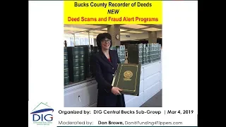 Deed Scams and Fraud Alert Programs in Bucks County, PA by Ms. Robin Robinson