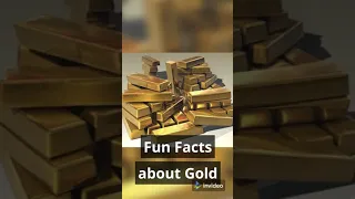 5 Fun Facts about Gold #shorts