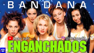 ENGANCHADOS - BANDANA | #ENGANCHADOS #BANDANA #EXITOS #KEKOEDIT