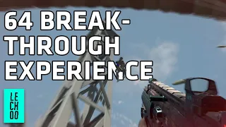 The 64 Breakthru Experience