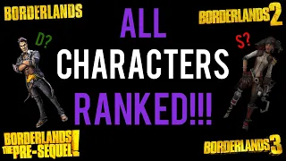 Literally EVERY Borderlands Character Ranked