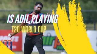 IS ADIL PLAYING T 20 WORLD CUP ??