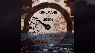 KUHLMANN feat. Mirco M  – AK voraus (Official Video) | NDH