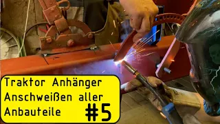 Traktor Anhänger, anschweißen der Anbauteile inklusive einer fröhlichen Farbgestaltung