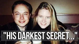 Elon Musks first wife describes their relationship: "His Darkest Secret..."