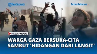 Warga Gaza Bersuka Cita Menyambut Aneka 'Hidangan dari Langit' Dikirim oleh Yordania