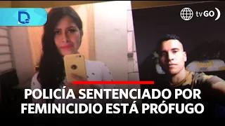 Policeman sentenced for femicide is on the run | Domingo al Día | Peru