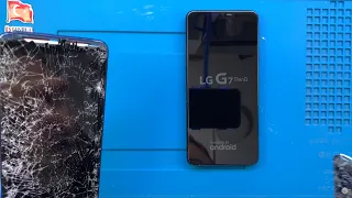 Restoration an abandoned and broken LG phone | LG G7 ThinQ Screen Replacement