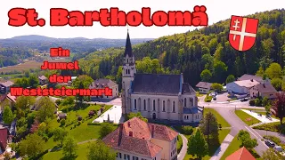 The pearl of Western Styria is the parish church of Saint Bartholomä