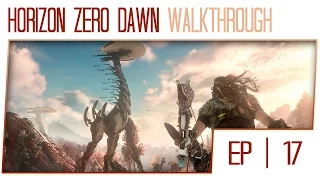 Horizon Zero Dawn 100% Gameplay Walkthrough - Part 17 (PS4 Pro - Favor Resolution)