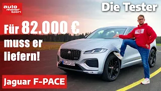 Jaguar F-PACE: Für 82.000 € MUSS er liefern! - Test | auto motor und sport