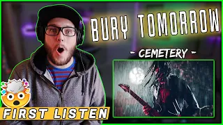 FIRST TIME HEARING!! | BURY TOMORROW - "Cemetery" (REACTION/REVIEW!!)