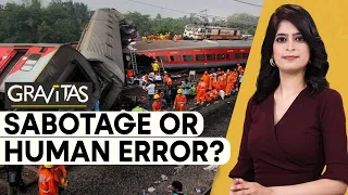 Gravitas | Odisha Train Accident: Sabotage or human error? The final moments before the collision