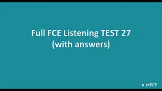 Full B2 First (FCE) Listening Test 27