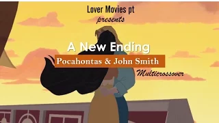 Non/Disney Crossover | Pocahontas & John Smith: A New Ending [Part 1]