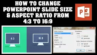 How To Change PowerPoint Slide Size & Aspect Ratio from 4:3 to 16:9