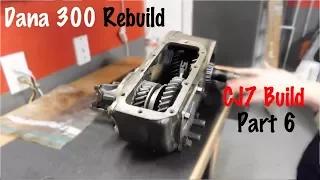 Dana 300 Complete Rebuild Guide | Jeep CJ7 Build Part 6