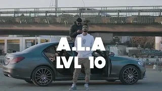 A.L.A - LVL 10 (Official Video)