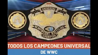 Todos los Campeones UNIVERSAL de WWC