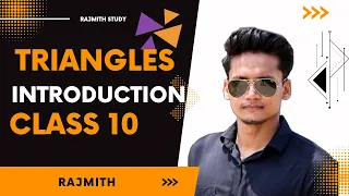 Class 10th Introduction to Triangles | Maths | NCERT |RS Aggarwal | CBSE | Rajmith study