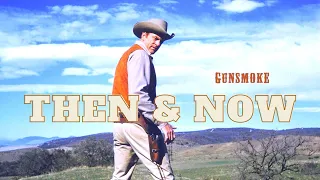 Gunsmoke (1955) - Then and Now (2021)