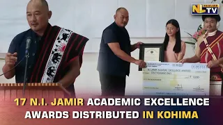 12 STUDENTS AWARDED WITH ‘17 N.I. JAMIR ACADEMIC EXCELLENCE AWARD’ IN KOHIMA