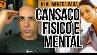 10 FOODS TO END UP WITH PHYSICAL AND MENTAL CANNES | Dr Dayan Siebra