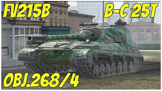 B-C 25t, FV215b & Obj.268/4 ● WoT Blitz