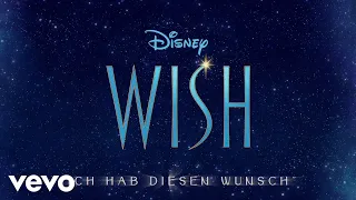 Ich hab diesen Wunsch (aus "Wish"/Deutscher Original Film-Soundtrack/Lyric Video)