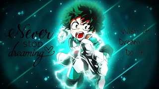 AMV||MIDORIYA-Следуй за мечтой||Изуку Мидория