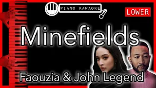 Minefields (LOWER -3) - Faouzia & John Legend - Piano Karaoke Instrumental