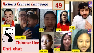 Chinese Live Chit-chat [49] || Free talk with Teacher Richard | 我们来聊天吧