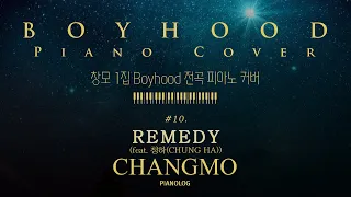 창모(CHANGMO), #10. "REMEDY" (Feat. 청하) [1집 Boyhood] - Piano Cover