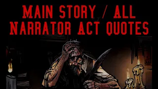 Darkest Dungeon 2 - Main Story / All Narrator Act Quotes