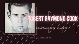 Robert Raymond Cook - Last man hanged in Alberta