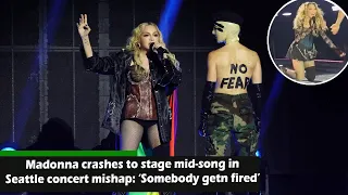 News: Madonna crashes to stage mid song in Seattle concert mishap ‘Somebody getn fired’, SUNews