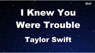 I Knew You Were Trouble - Taylor Swift Karaoke【With Guide Melody】