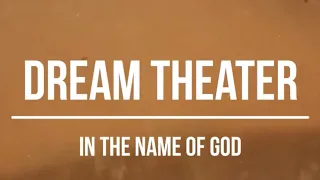 Dream Theater - In the Name of God (2003) Lyrics Video