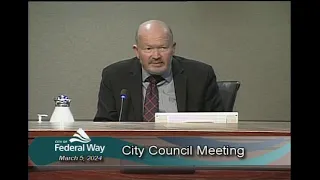 03/05/2024 Federal Way City Council - Regular Meeting