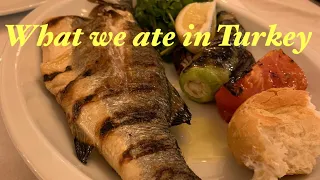 What we ate in Turkey I Food in Konak Izmir, Turkey