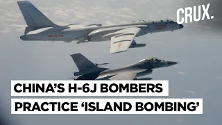 Taiwan Tense, China Flaunts H-6J Bomber With Live Fire Exercises In South China Sea As US Watches