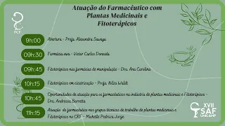 Workshop - Atuação do Farmacêutico com Plantas Medicinais e Fitoterápicos - 1ª parte