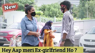 Hey Aap Meri Ex-Girlfriend Ho Prank On Cute Girl || Ashu Gupta