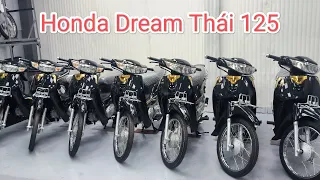 Honda Dream Thái 125 - 2024 đã có mặt tại Việt Nam. HL&ZL : 0933.986.098