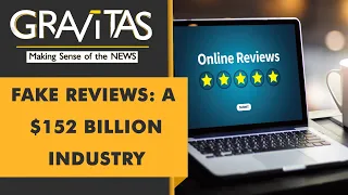 Gravitas: India plans to fight fake reviews