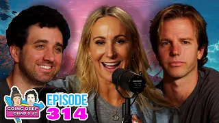 Nikki Glaser | Going Deep With Chad And JT 314