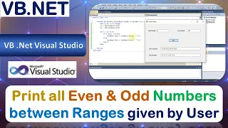 P24 | Windows Application to Print all Even and Odd Numbers between Ranges given by User | .Net