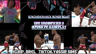 THE KICK BOXING BEAST-SOKOUDJOU-UFC UNDISPUTED 3(RPCS3) GAMEPLAY #ufcundisputed3 #pcgaming #2024