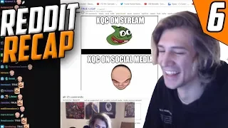 xQc Reddit Recap #6 | xQcOW