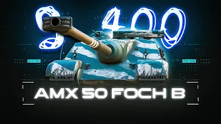 AMX 50 Foch B - Энская заруба 9.4к